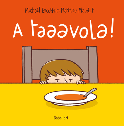 A taaavola! de Michaël Escoffier