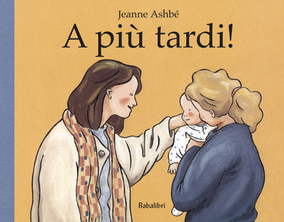 A più tardi! - Jeanne Ashbé
