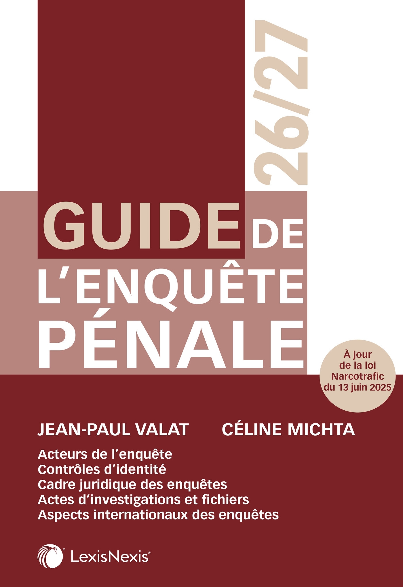 Guide de l'enquête pénale 25/26