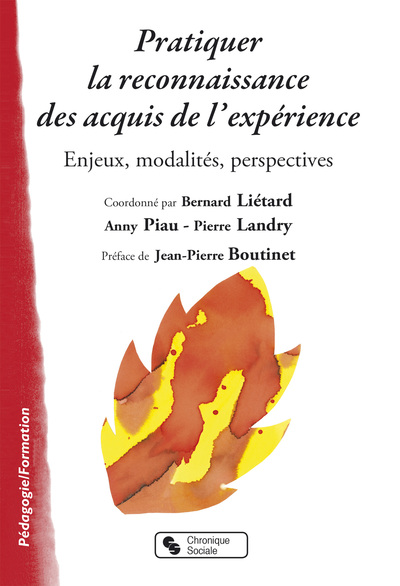 Pratiquer la reconnaissance des acquis de l'expérience - ENJ