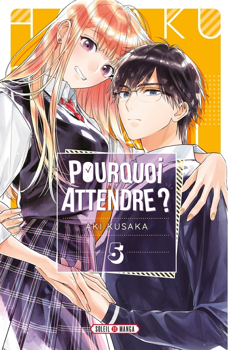 Pourquoi attendre ? T05