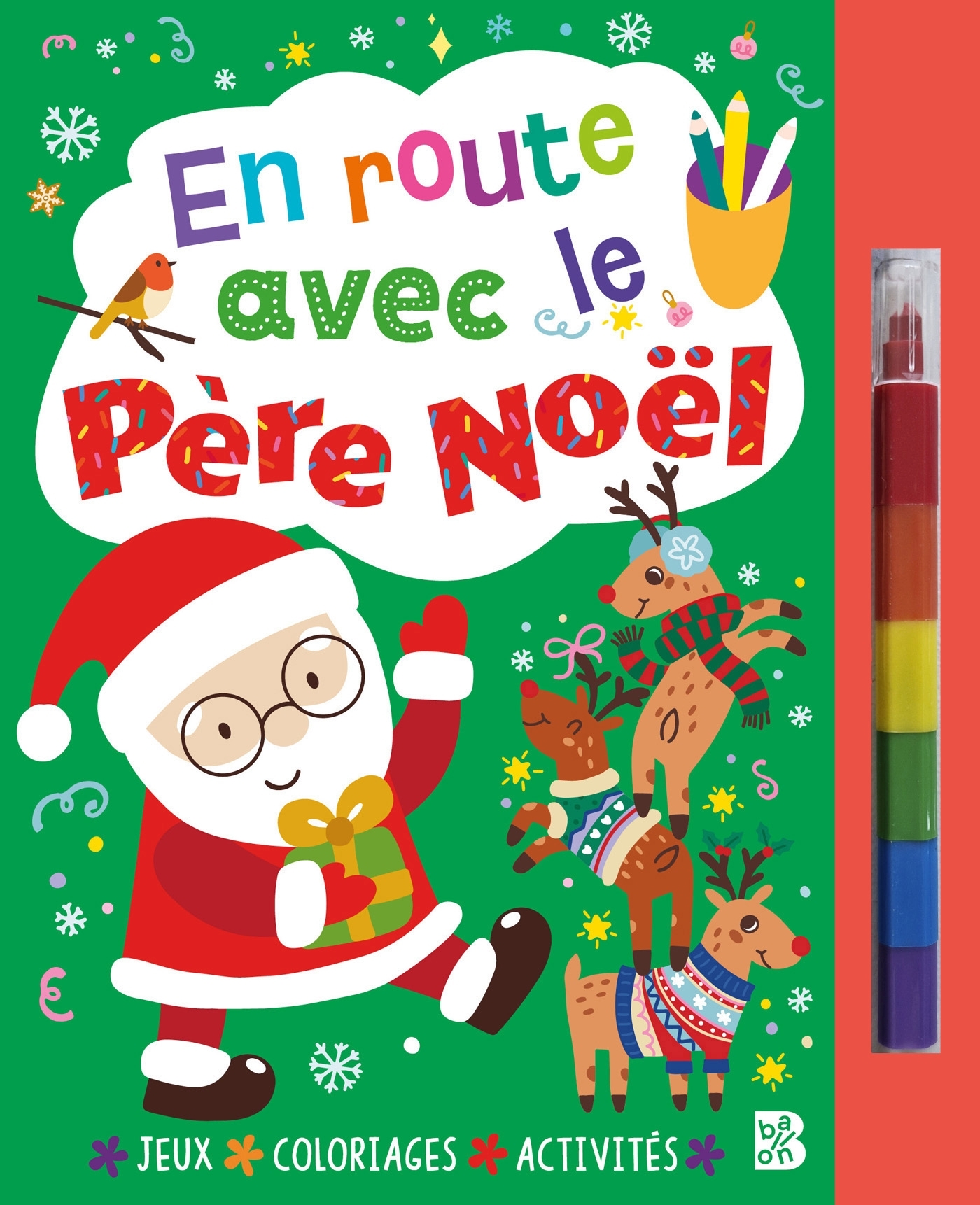 En route avec le Père Noël (livre avec feutre)