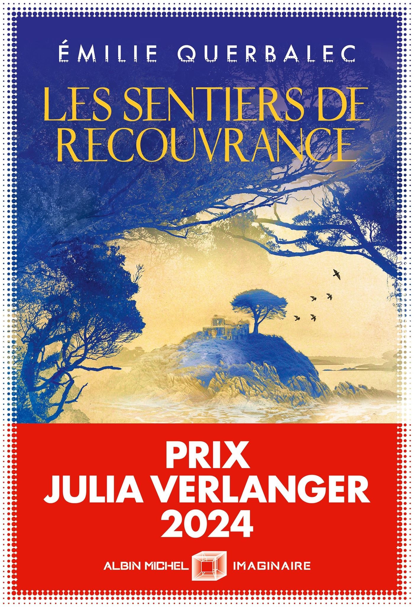 Les Sentiers de recouvrance