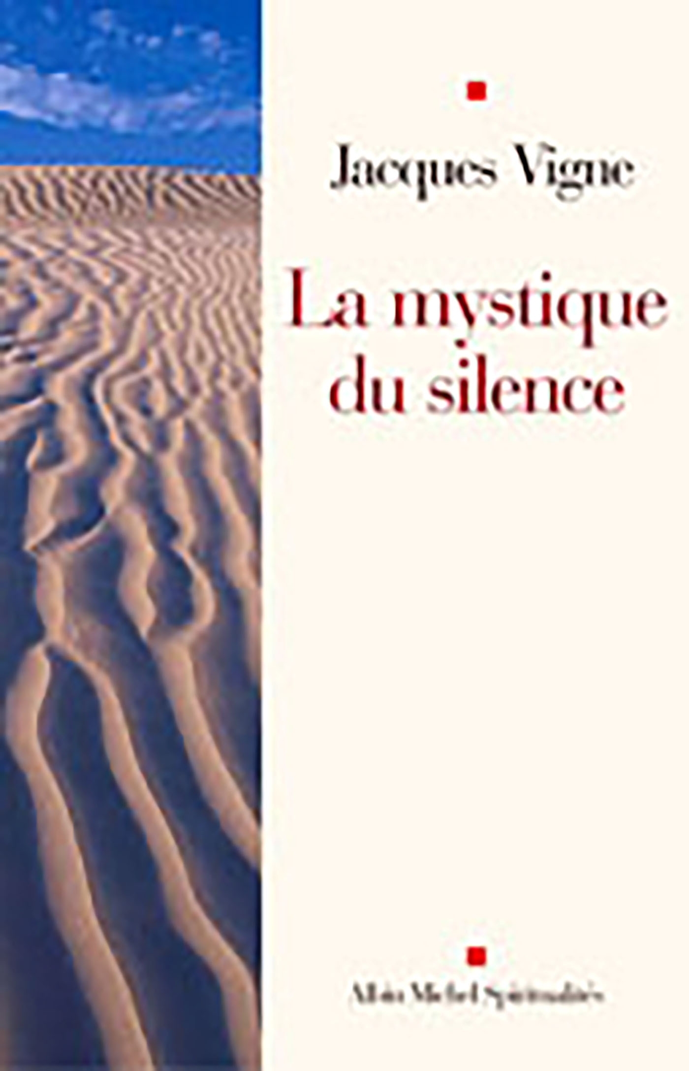 La Mystique du silence