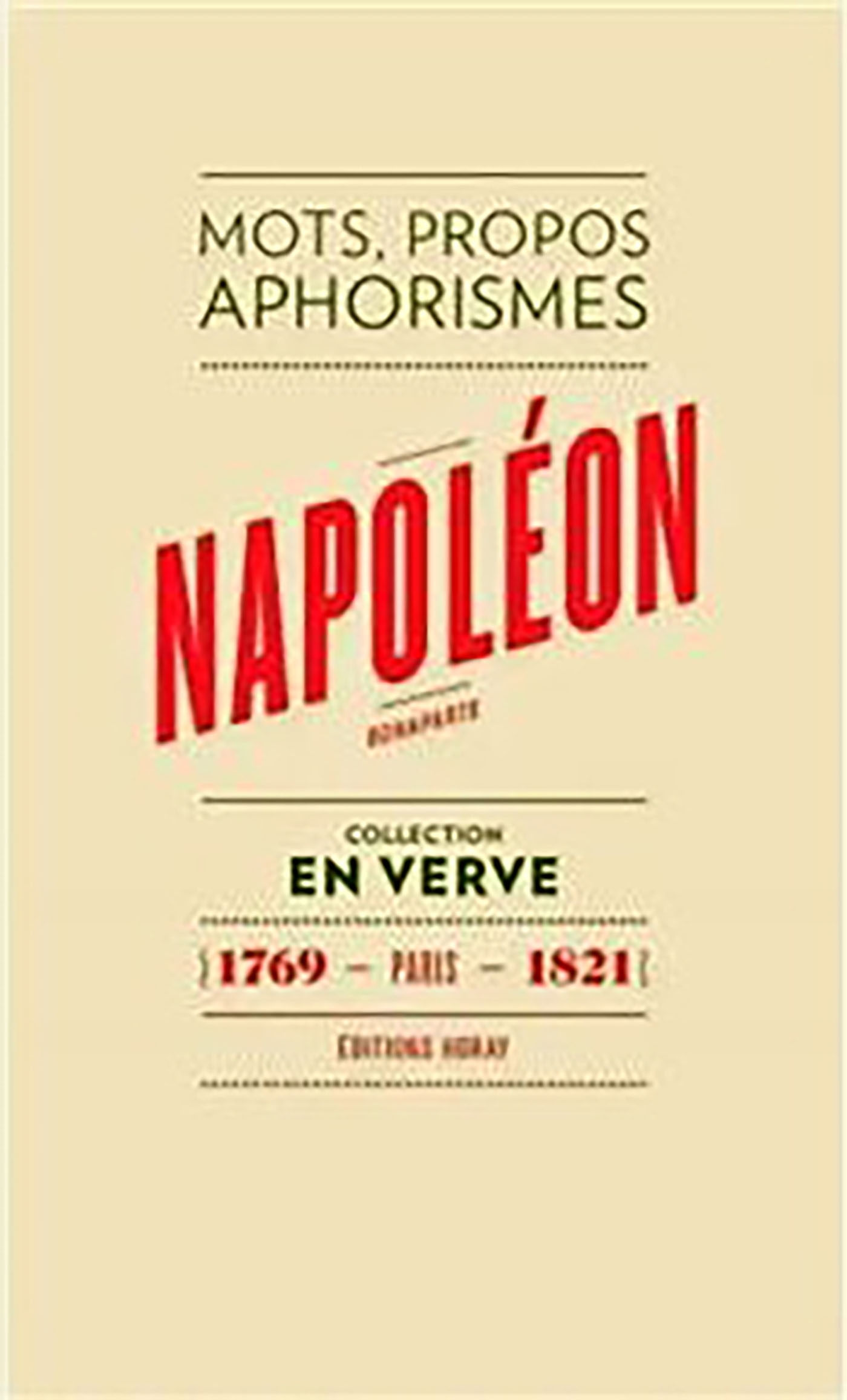 Napoléon Bonaparte - En verve