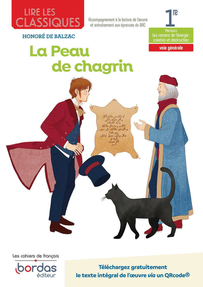 Lire les classiques - Français 1re - 2022 - La Peau de chagrin Cahier - élève