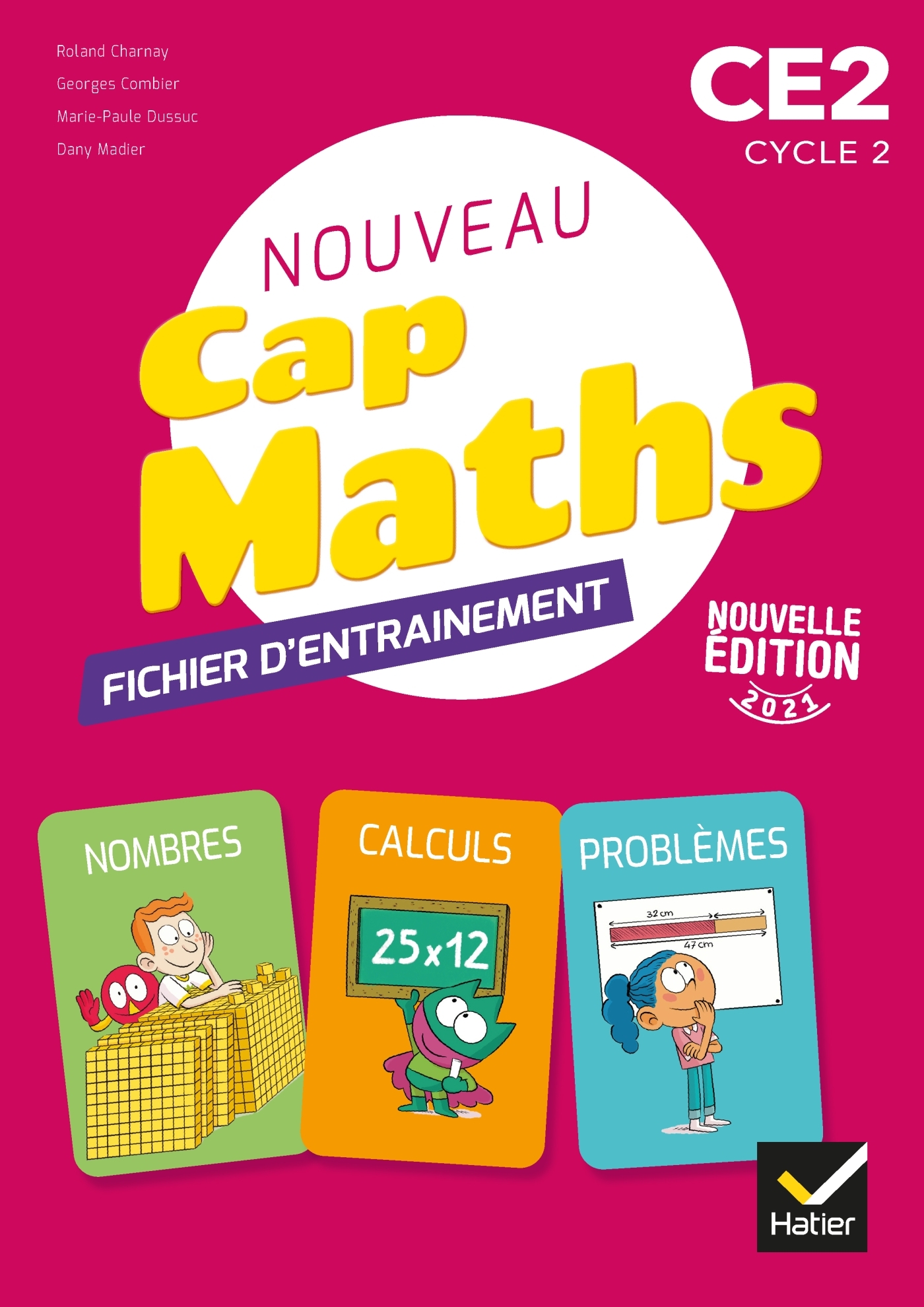 CAP Maths CE2 - Éd. 2021 - fichier entraînement + Cahier géométrie + livret problèmes