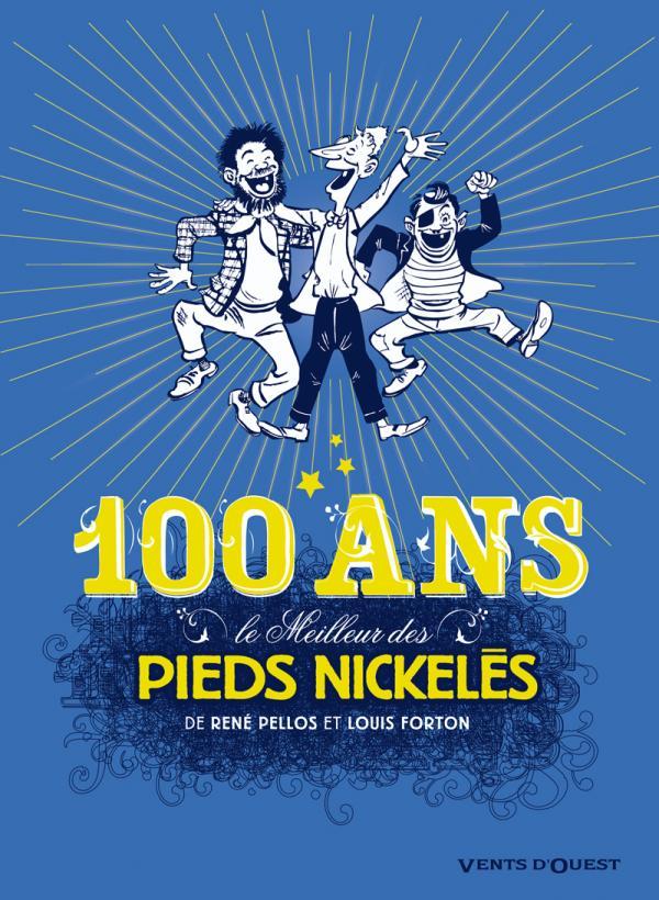 Le Meilleur des Pieds Nickelés - Tome 07