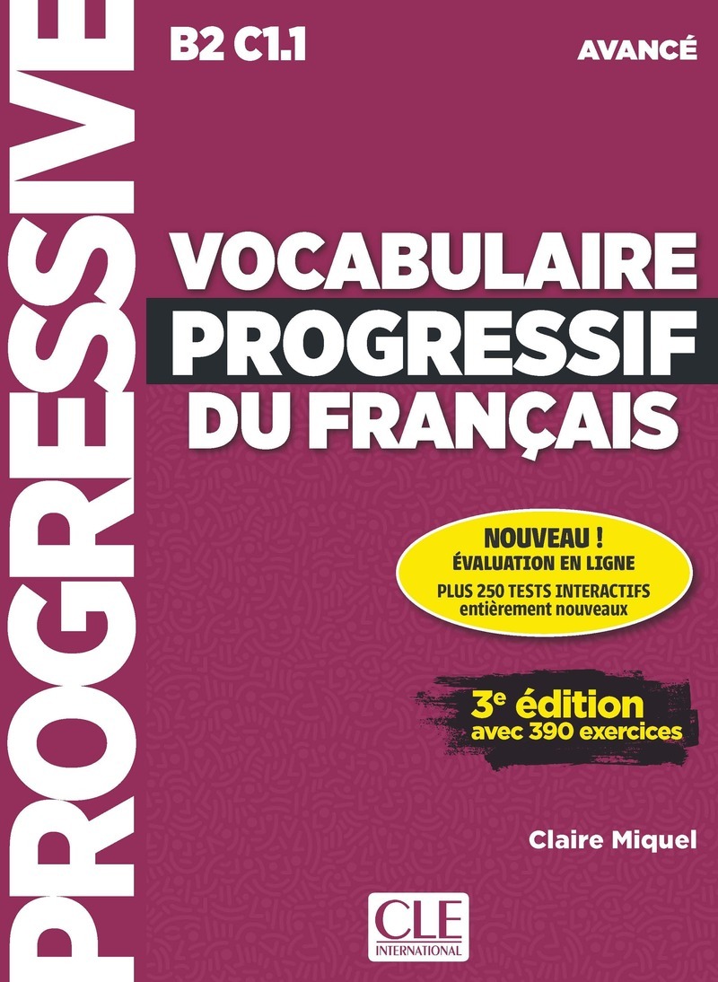Vocabulaire progressif du français avancé + appli 2ed