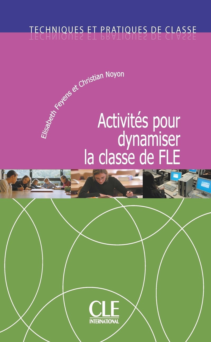 Activités pour dynamiser la classe de FLE