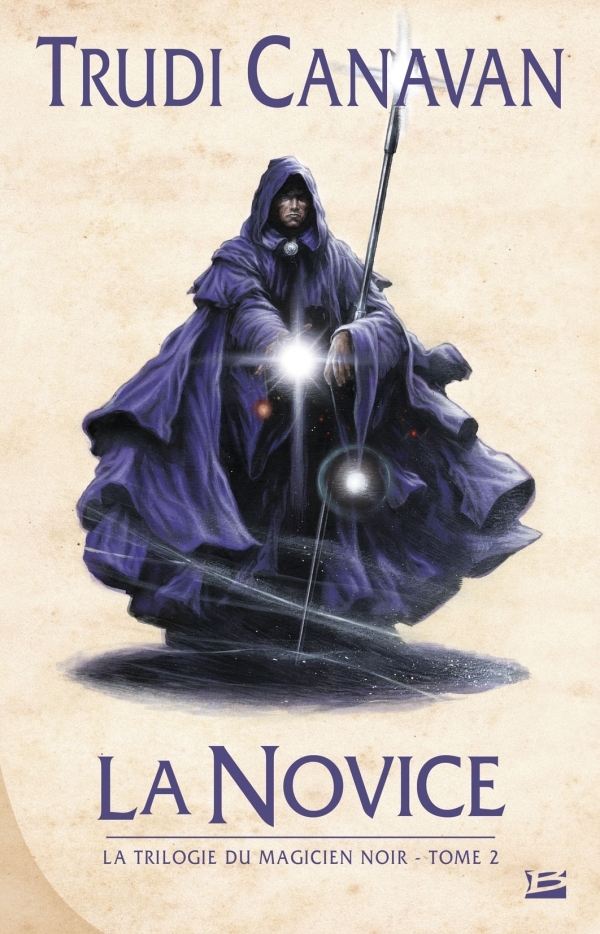La Trilogie du magicien noir, T2 : La Novice