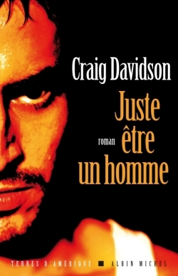 Juste être un homme