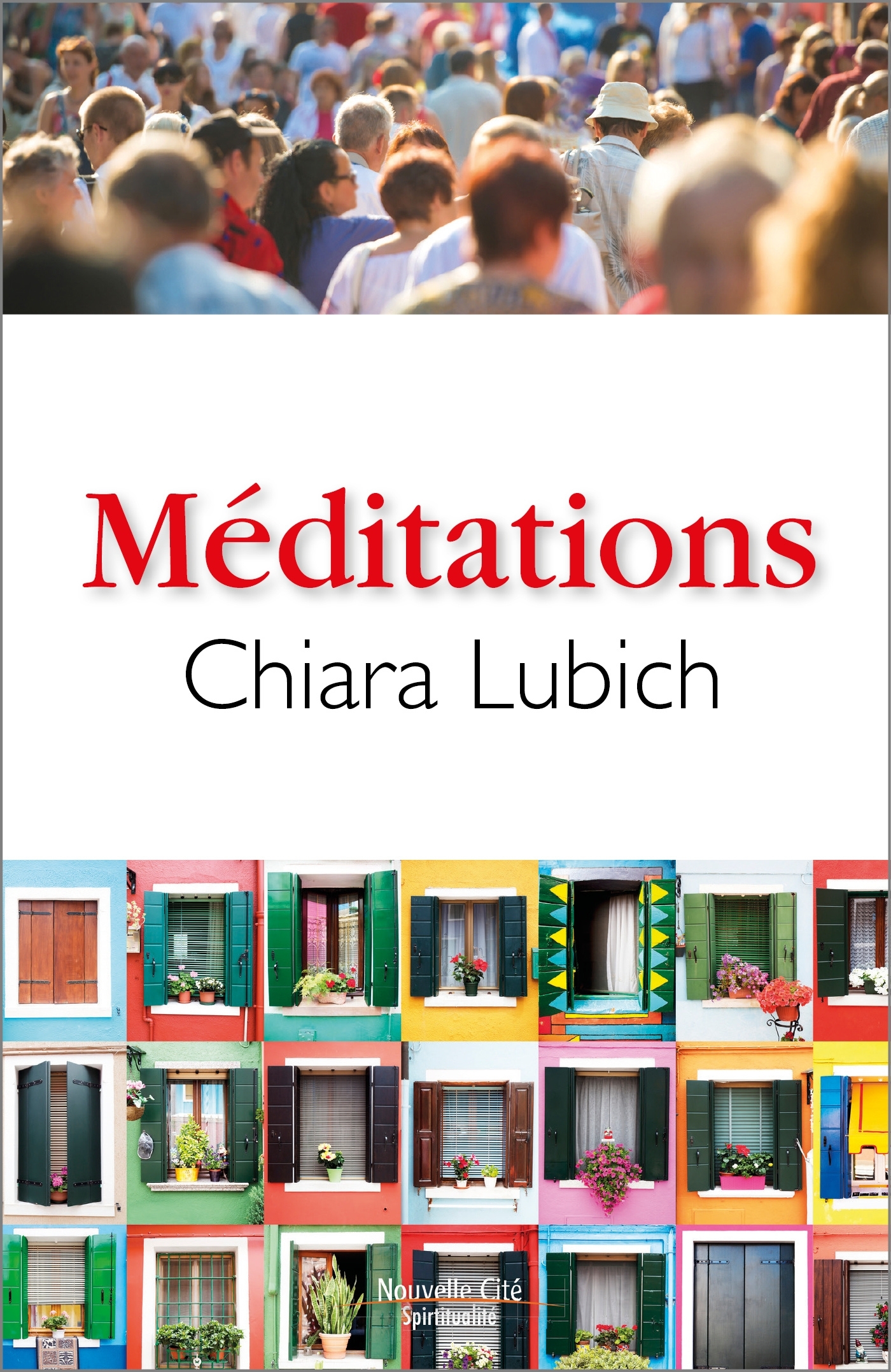 Méditations de Chiara Lubich