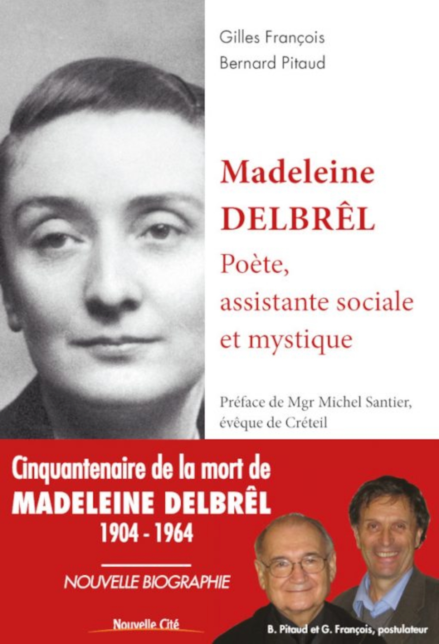 Madeleine Delbrêl, poète, assistante sociale et mystique