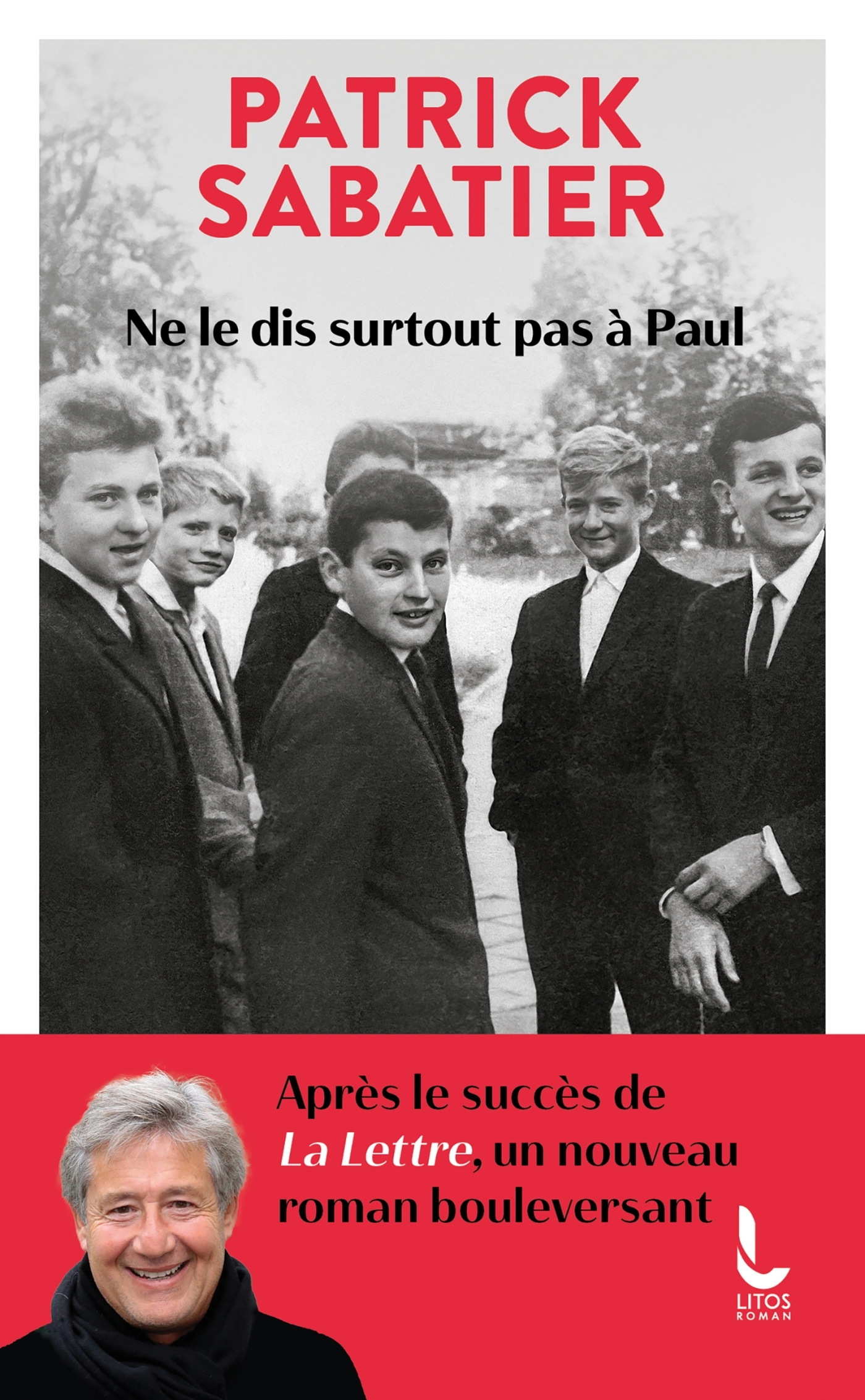 Ne le dis surtout pas à Paul