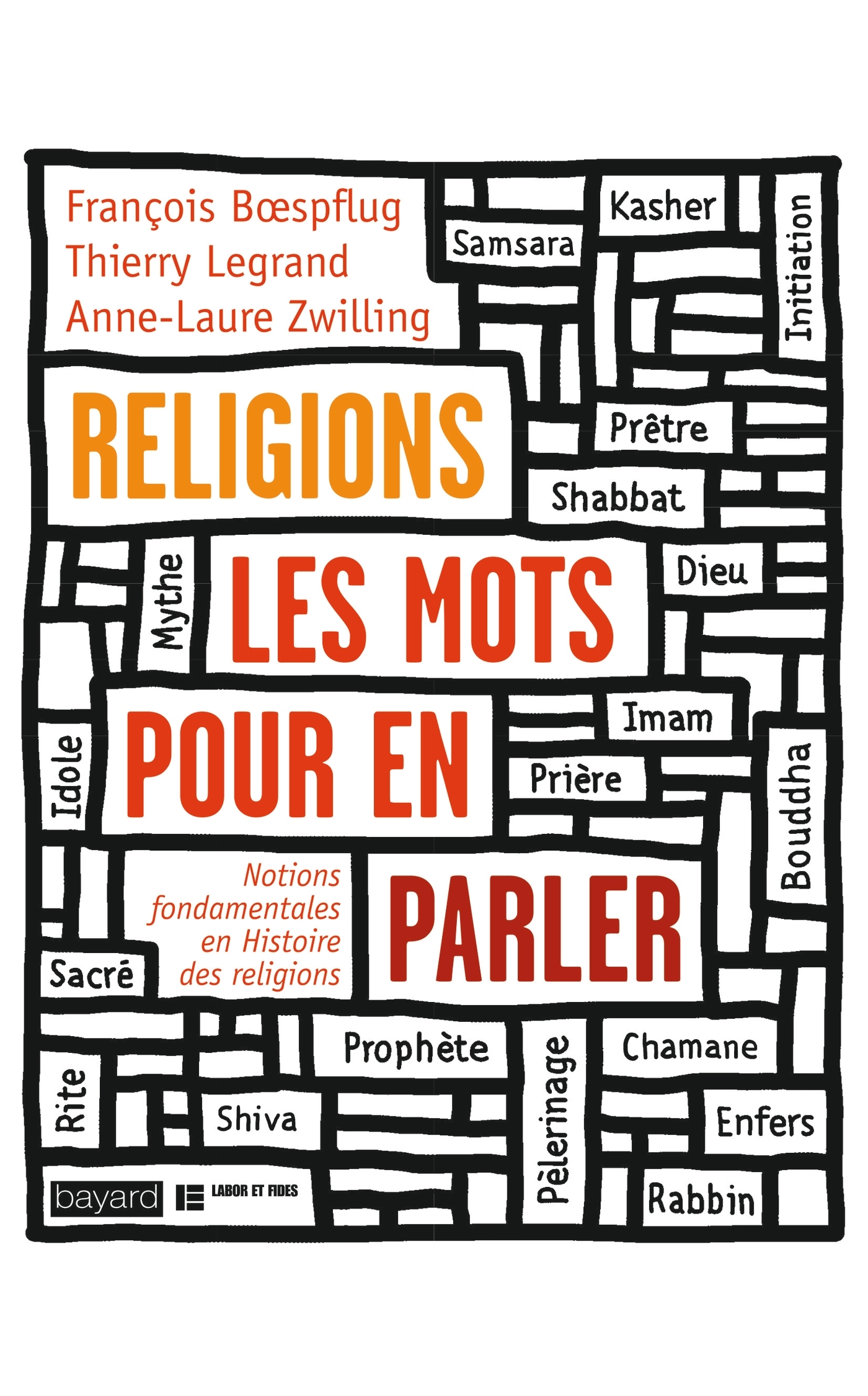 RELIGIONS, LES MOTS POUR EN PARLER