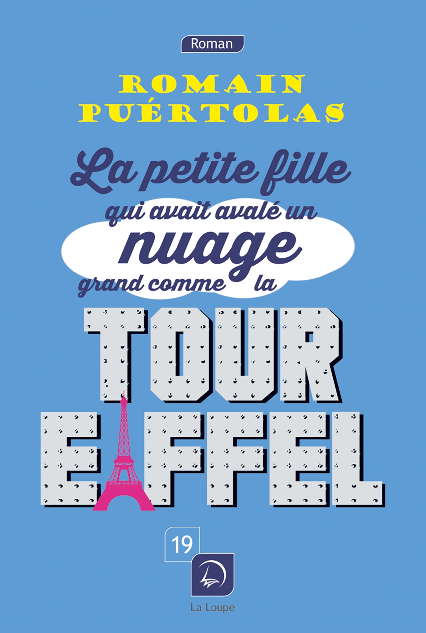 La petite fille qui avait avalé un nuage grand comme la Tour Eiffel