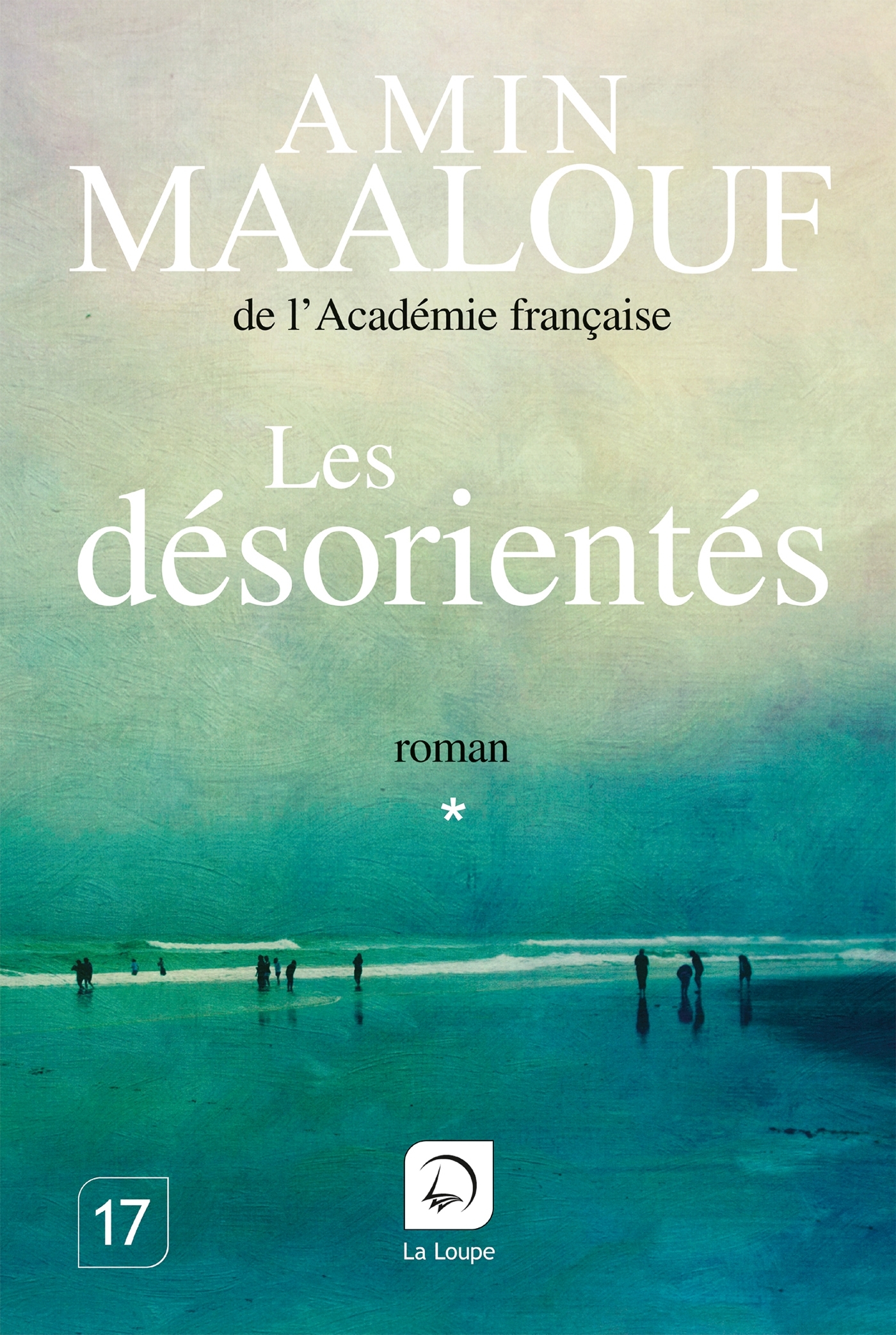 Les désorientés (Tome 2) - Amin Maalouf