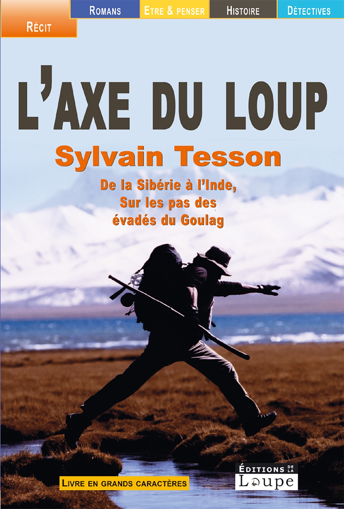 L'axe du loup - grands caractères