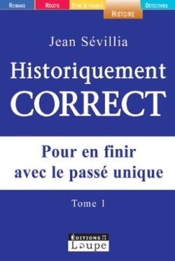 Historiquement correct, tome 2 (grands caractères)