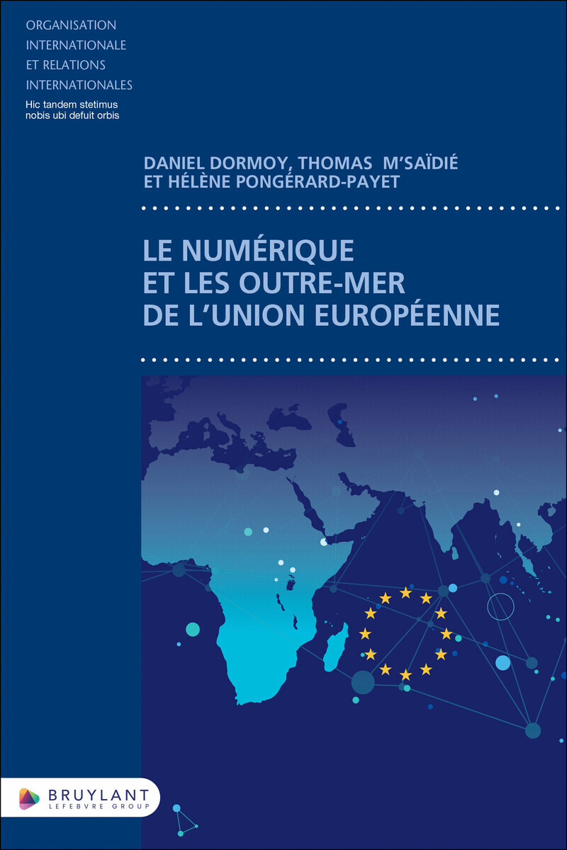 Le numérique et les Outre-mer de l'Union européenne