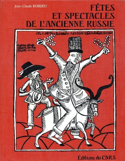 Fête et spectacles de l'ancienne Russie