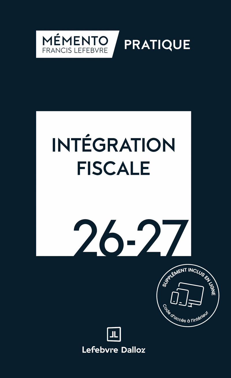 Mémento Intégration fiscale 2026-2027