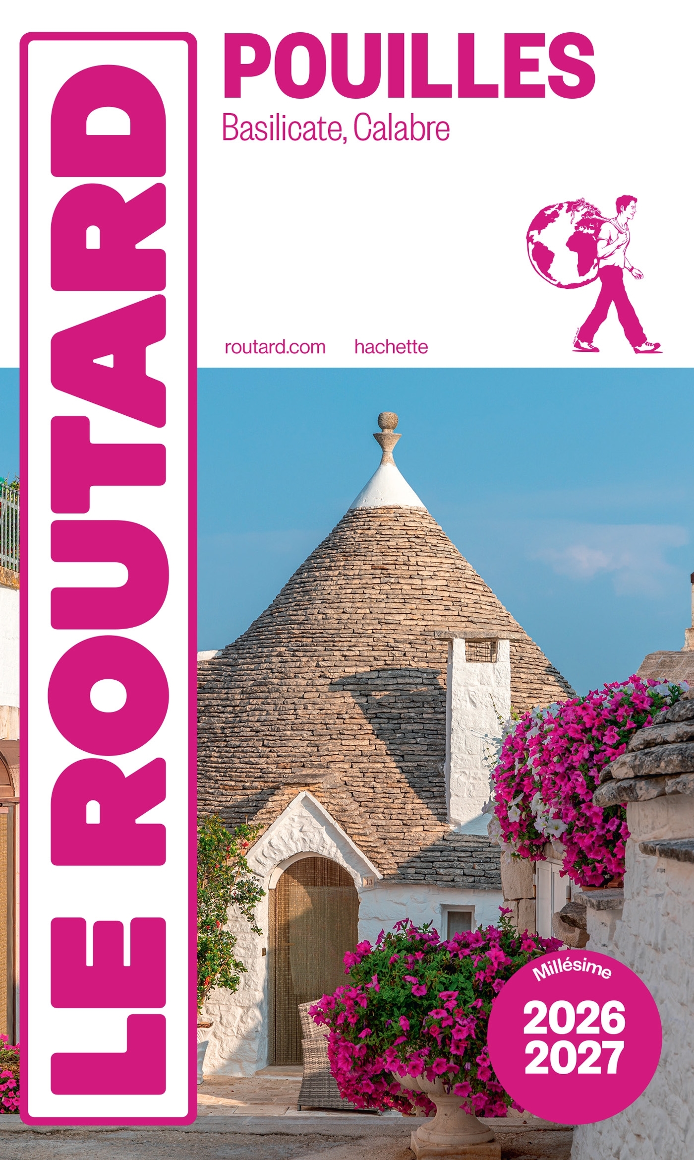 Guide du Routard Les Pouilles 2026/27