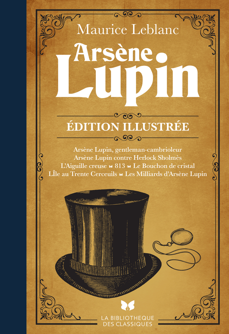 Arsène Lupin. Edition illustrée