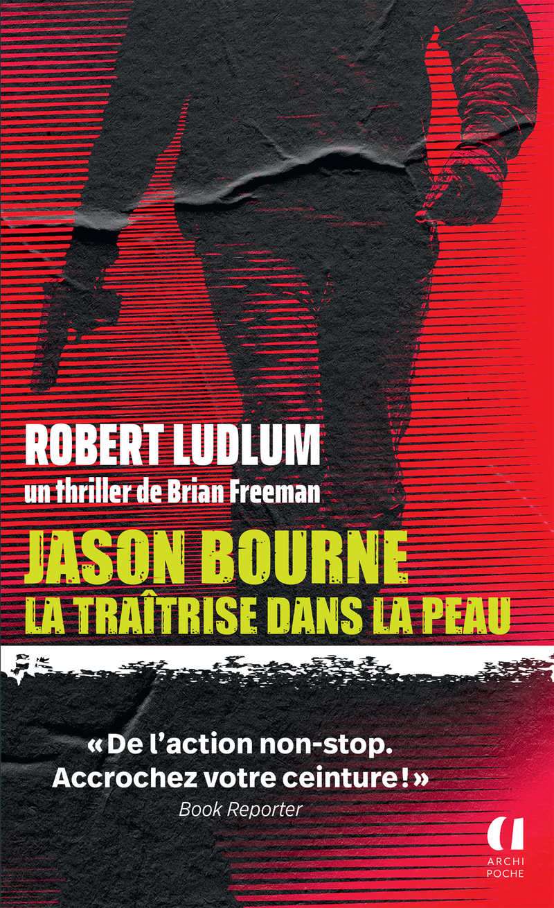 Jason Bourne - La traîtrise dans la peau
