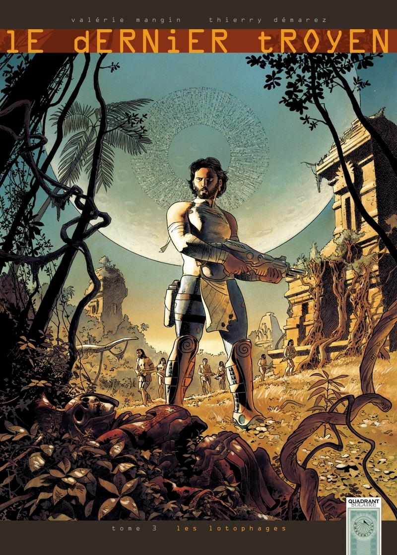 Le Dernier Troyen T03 - Les Lotophages