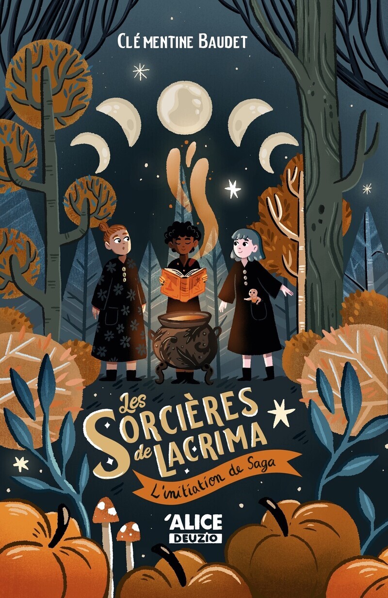 Les sorcières de Lacrima - Volume 02 L'initiation de Saga