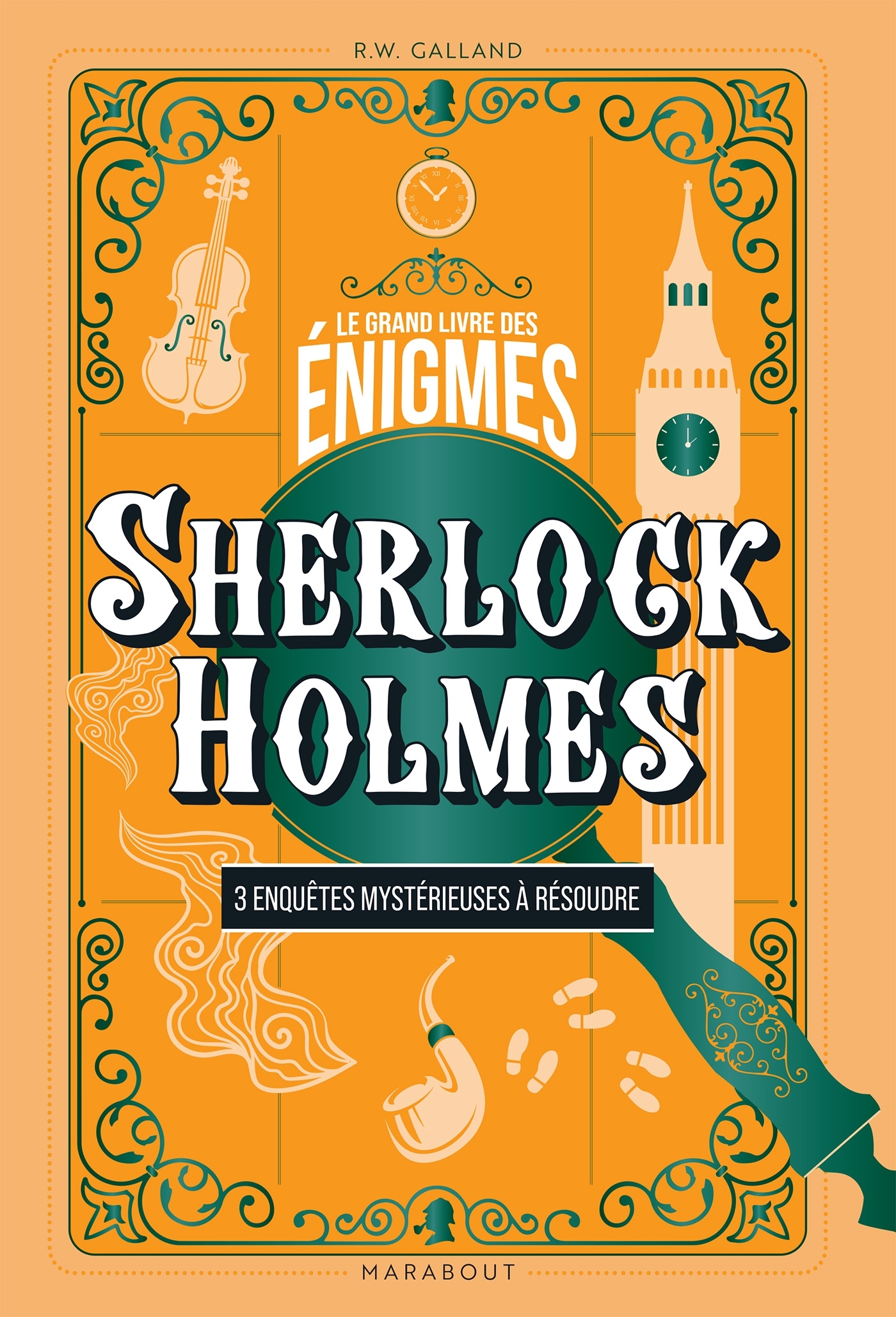 Le Grand livre des énigmes - Sherlock Holmes