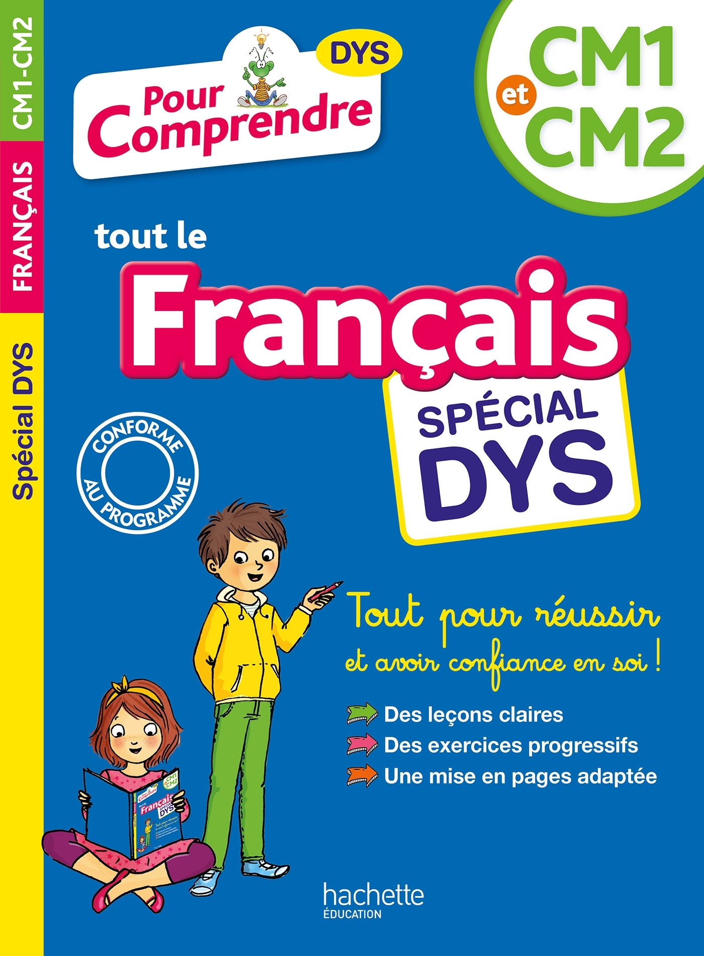 Pour Comprendre Français CM1-CM2 - Spécial DYS et difficultés d'apprentissage