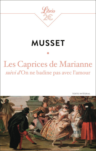 Les Caprices de Marianne - Alfred de Musset