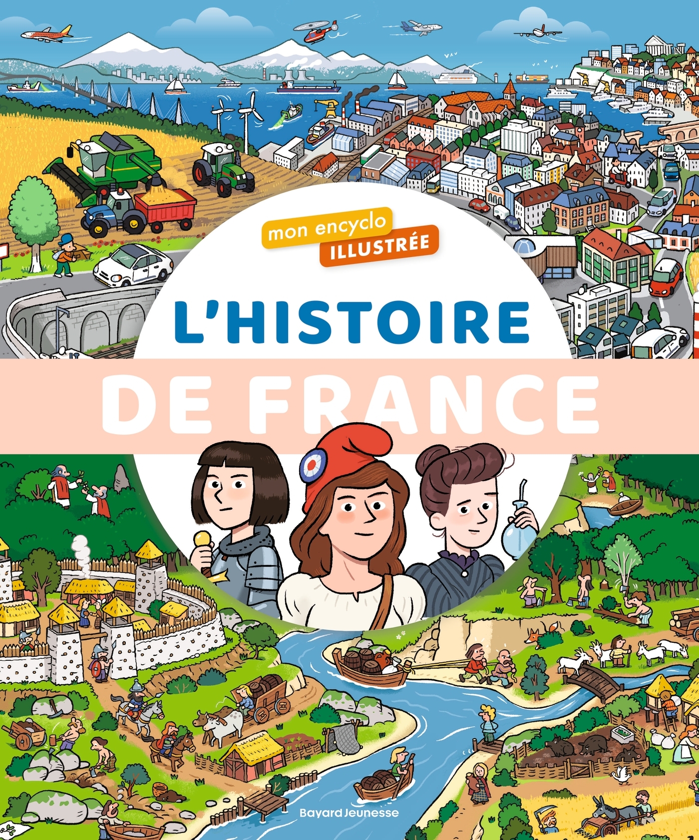 L'encyclo illustrée de l'histoire de France