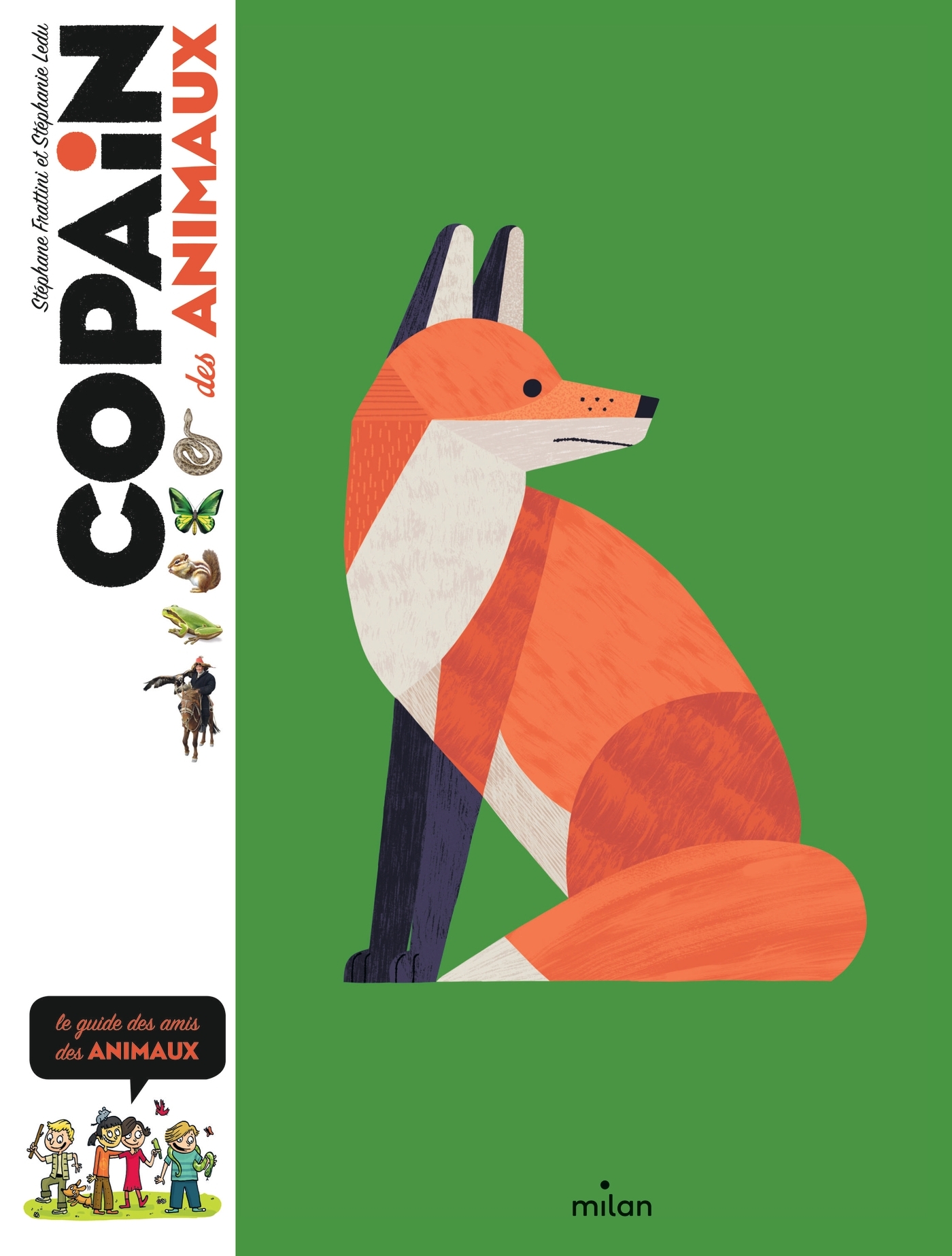 Copain des animaux par Stéphane Frattini