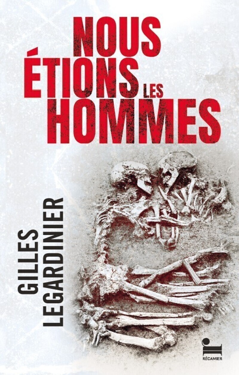 Nous étions les hommes