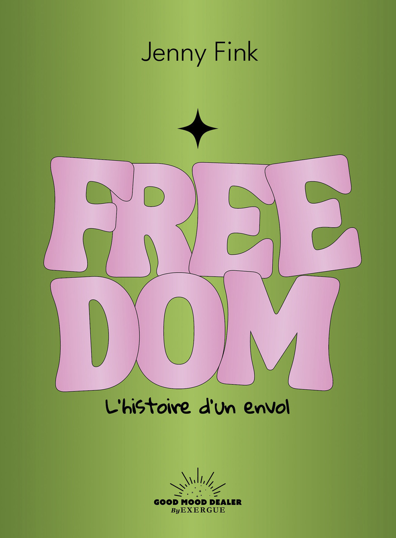 Freedom - L'histoire d'un envol