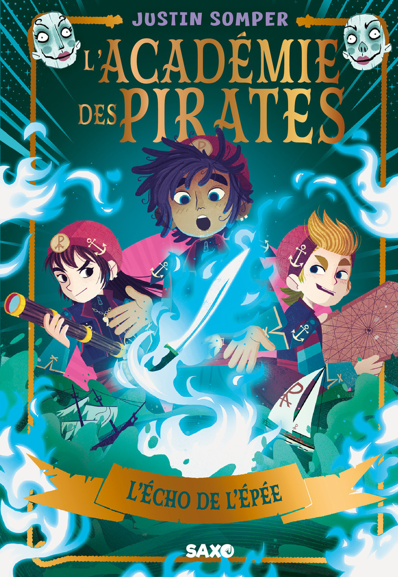 L'Académie des pirates - Tome 03 L'Écho de l'Épée (broché)
