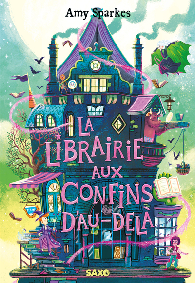 La Maison à l'orée de la magie - Tome 03 La Librairie aux confins d'Au-delà (broché)
