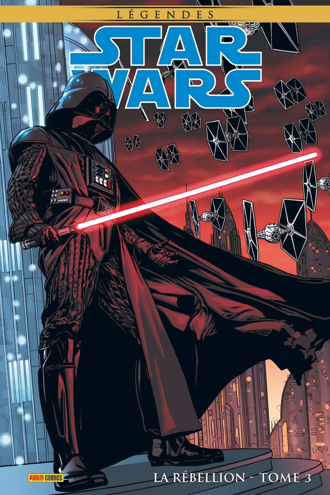 Star Wars Légendes : La rébellion T03 (Edition collector) - COMPTE FERME