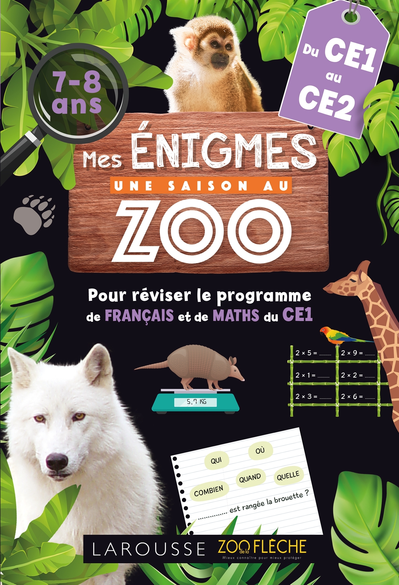 Mes énigmes Une SAISON AU ZOO CE1