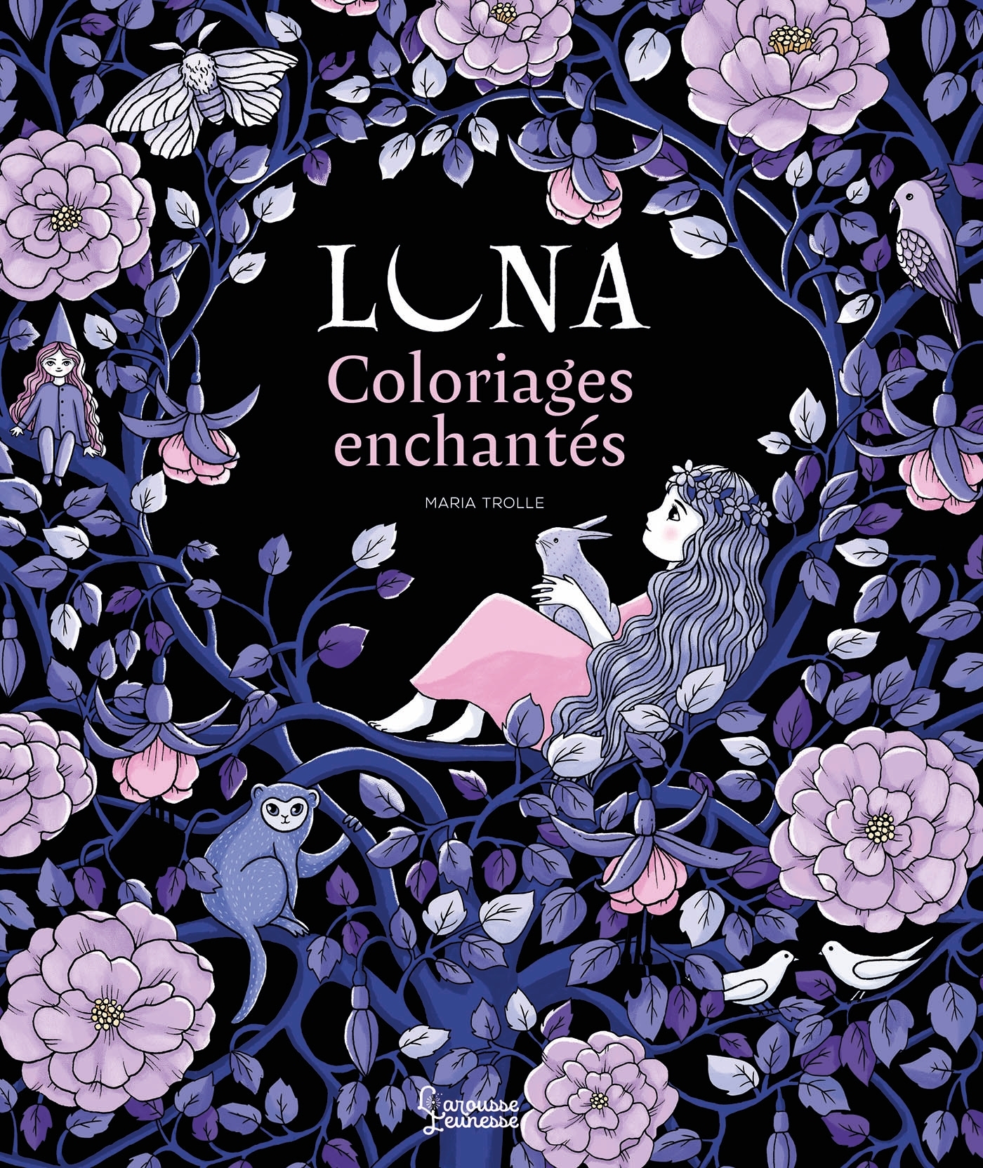 Luna - Livre de coloriage par Maria Trolle