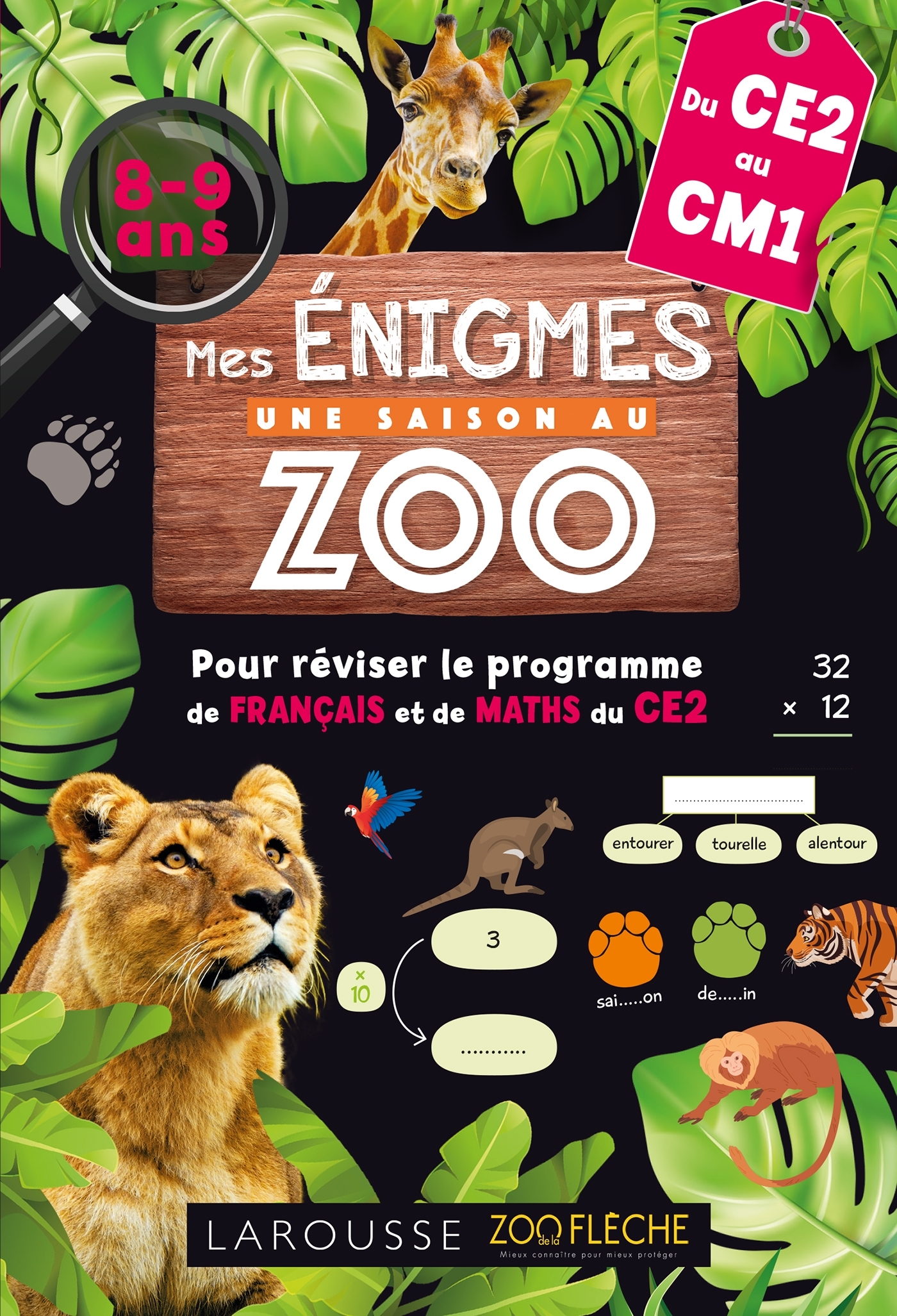 Mes énigmes Une SAISON AU ZOO CE2