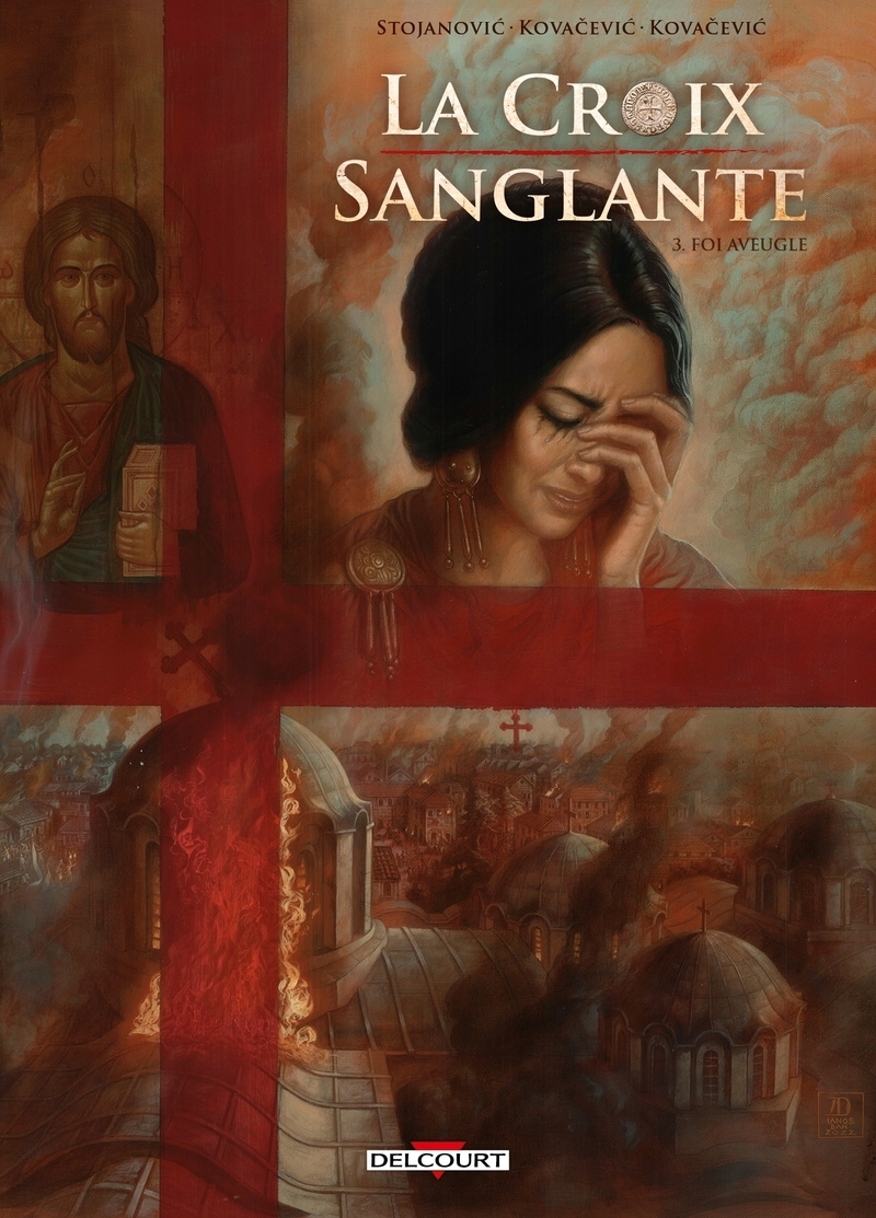 La Croix sanglante T03 - Foi aveugle