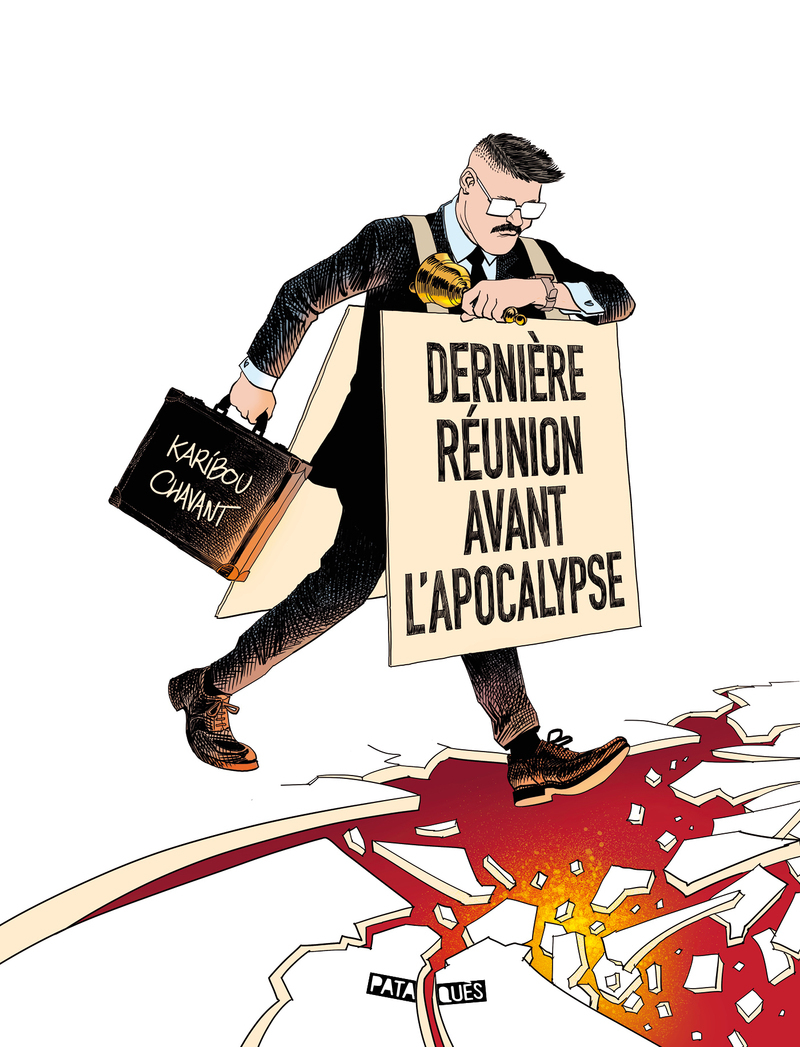 Dernière réunion avant l'apocalypse