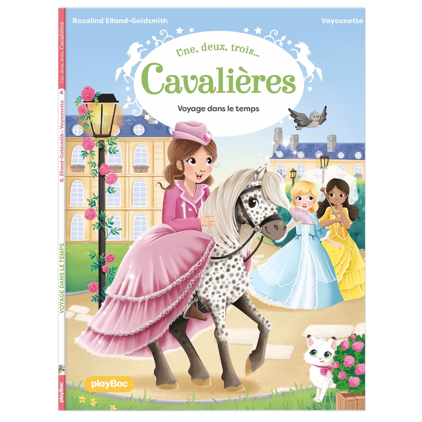 Une, deux, trois Cavalières - Voyage dans le temps - Tome 4