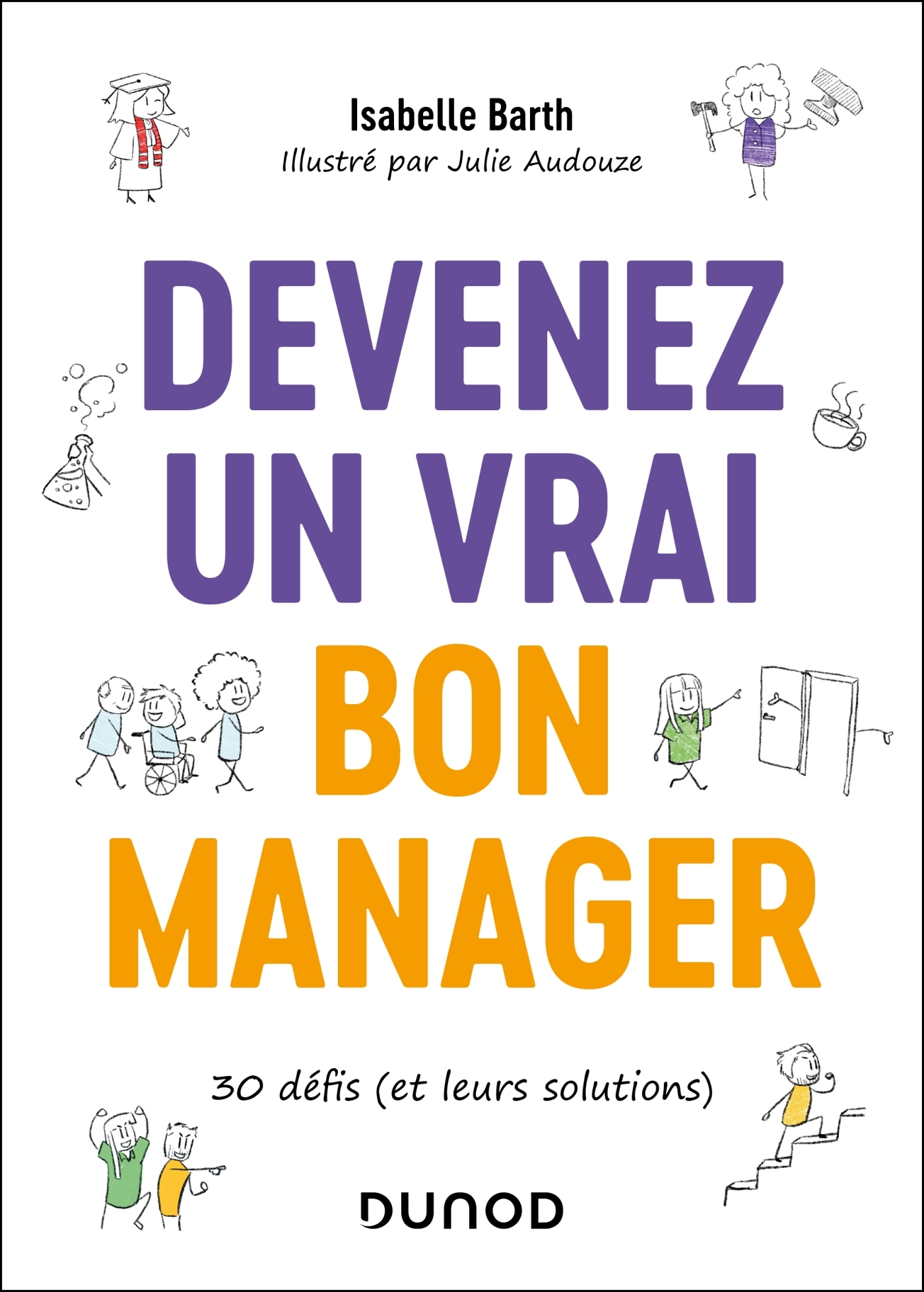 Devenez un vrai bon manager