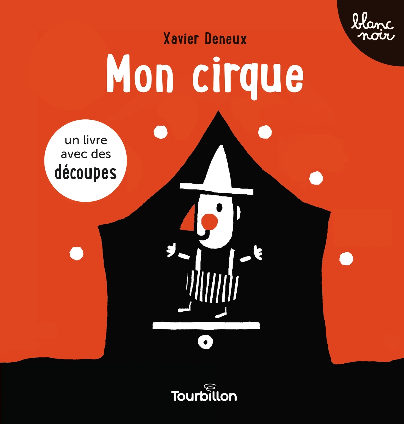 Mon cirque - Imagier poétique de Xavier Deneux